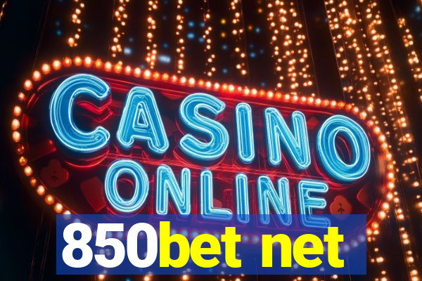 850bet net